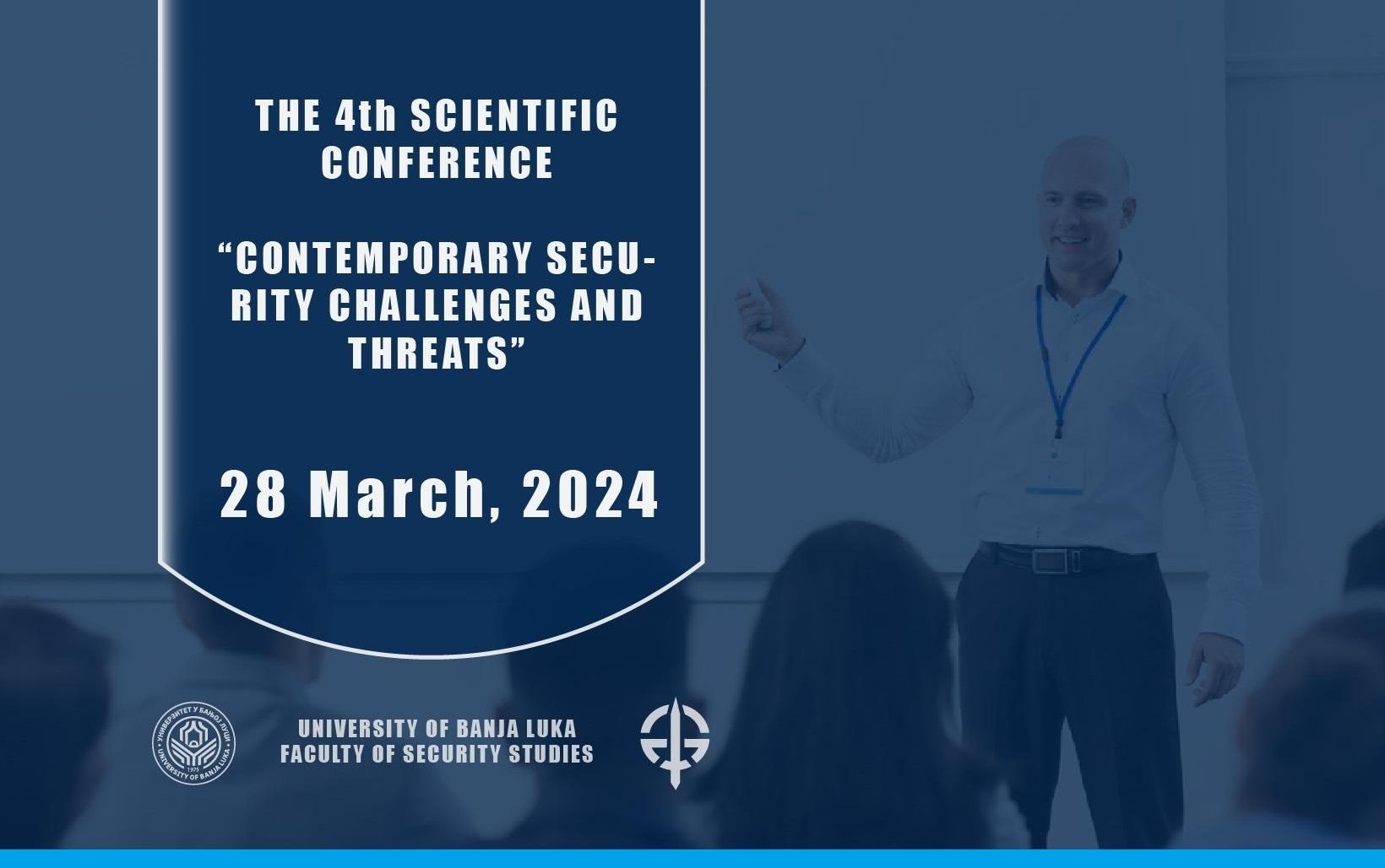The 4th Scientific Conference “Contemporary Security Challenges and Threats”: March 28, 2024