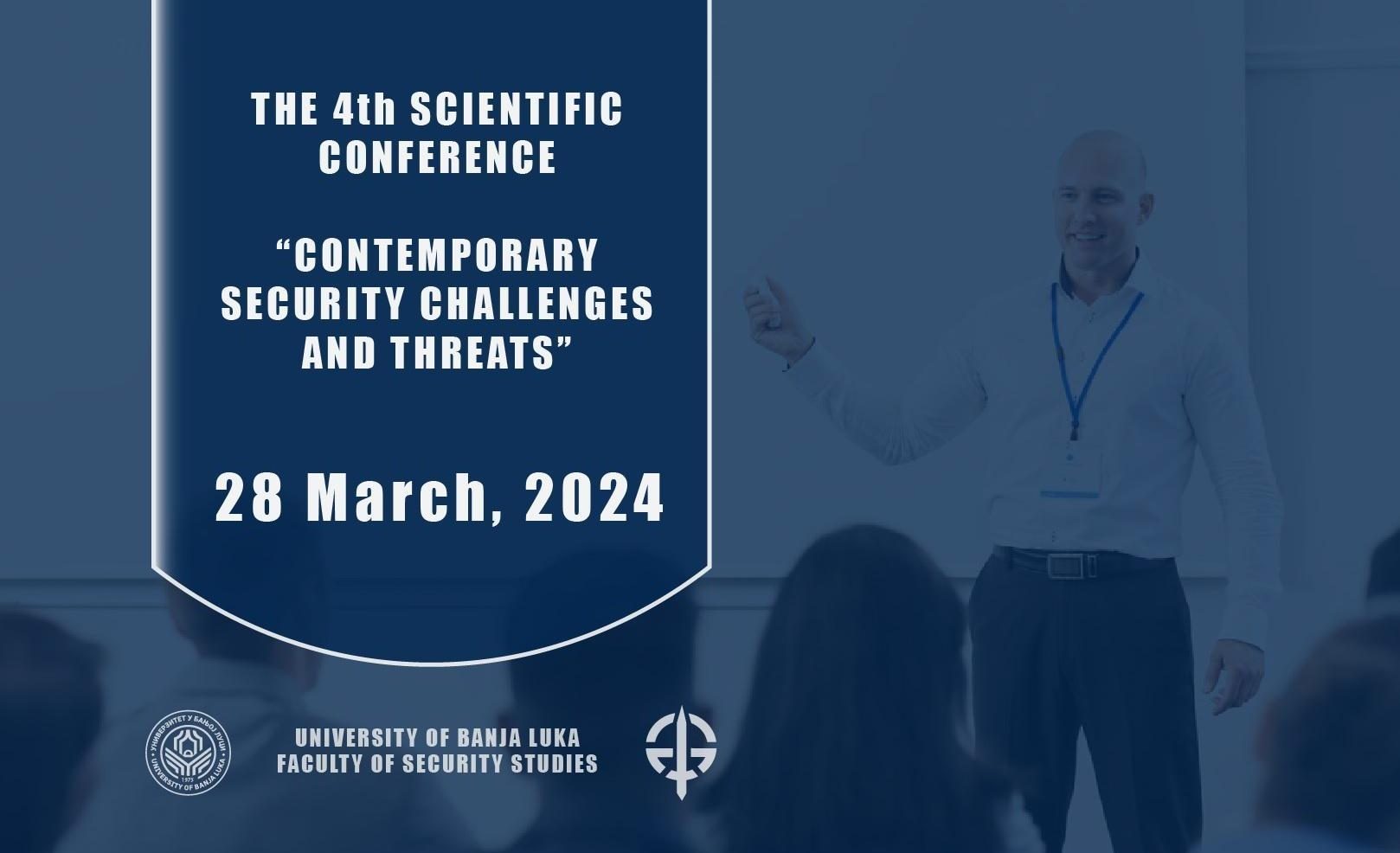 The 4th Scientific Conference of the Faculty of Security Studies “Contemporary Security Challenges and Threats”