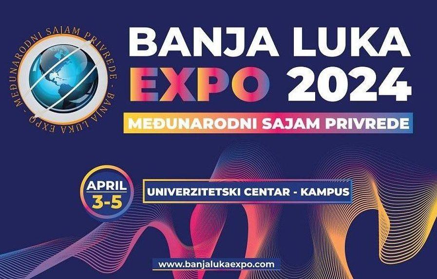 Međunarodni sajam privrede ,,Banja Luka EXPO 2024”: od 3. do 5. aprila 2024. godine
